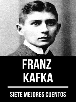 cover image of 7 mejores cuentos de Franz Kafka